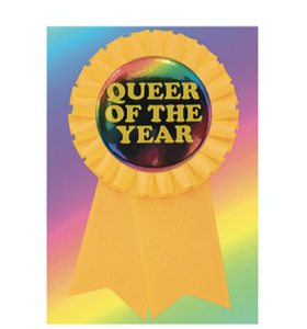 QUEER OF THE YEAR - GREETING CARD WITH BUTTON BADGE