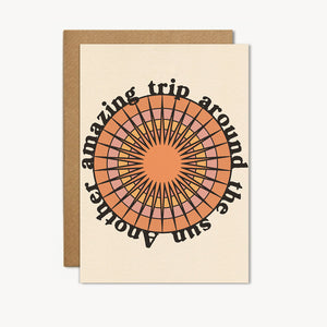 "ANOTHER AMAZING TRIP AROUND THE SUN" - GREETINGS CARD BY CAI & JO
