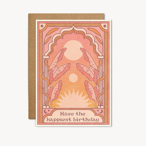 "HAVE THE HAPPIEST OF BIRTHDAYS" - GREETINGS CARD BY CAI & JO