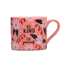 Load image into Gallery viewer, &quot;BE KIND TO YOURSELF&quot; MUG WITH ARTWORK BY BONBI FOREST
