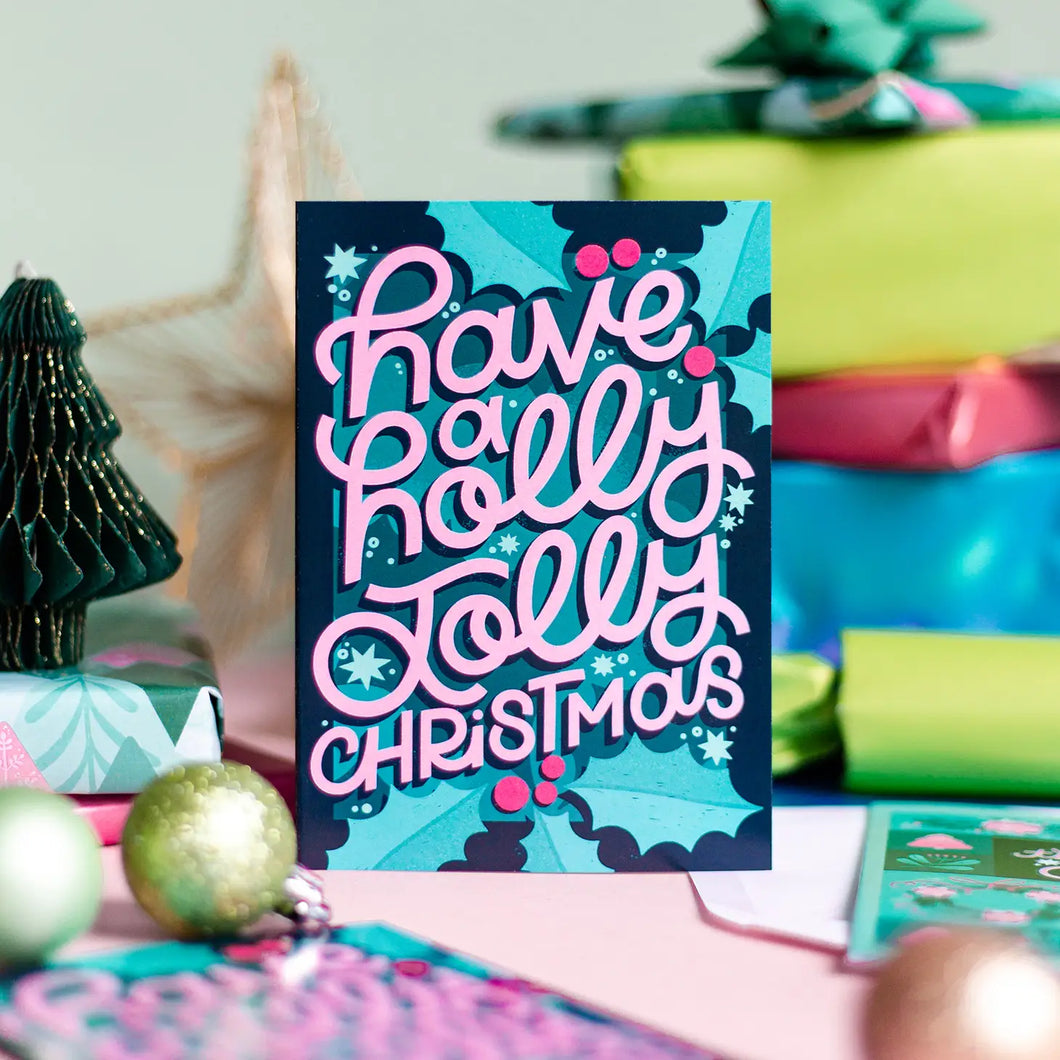 HOLLY JOLLY CHRISTMAS - FESTIVE CARD BY NYASSA HINDE