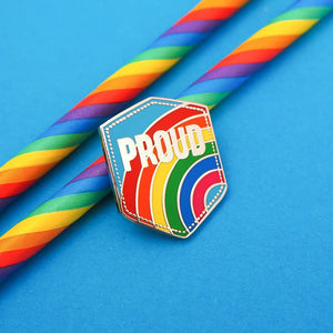 "PROUD" - ENAMEL PIN BADGE BY HAND OVER YOUR FAIRY CAKES