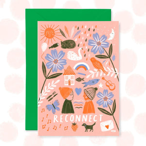 "RECONNECT" - GREETINGS CARD BY BONBI FOREST