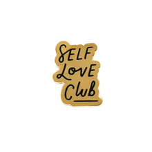 Load image into Gallery viewer, SELF LOVE CLUB - ENAMEL PIN BADGE BY OLD ENGLISH CO.
